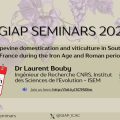 GIAP Seminar: Grapevine domestication and viticulture in Southern France during the Iron Age and Roman period