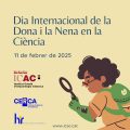 Reivindiquem el paper de les dones en la ciència! #11F2025