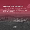 Tanquem per vacances