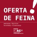 Oferta de feina al departament d’economia de l’ICAC