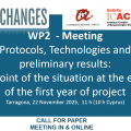 WP2 – Protocols, Technologies and preliminaryresults: a point of the situation at the end of the first year of project
